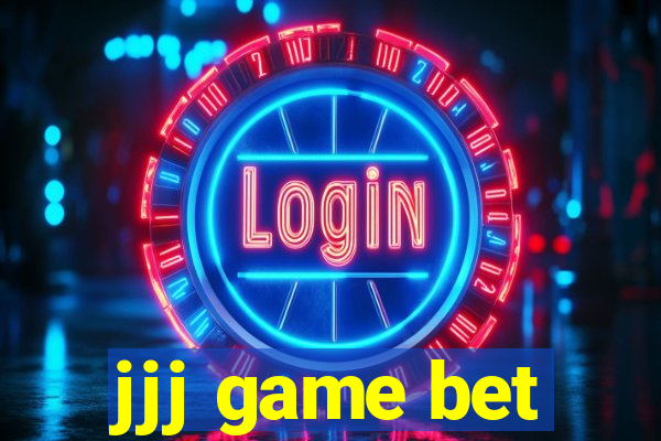 jjj game bet